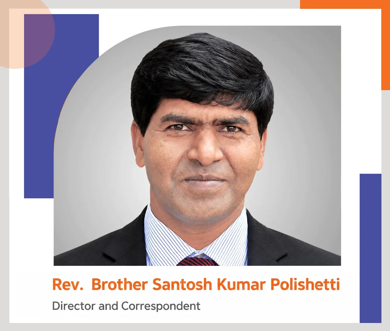 Rev.  Brother Santosh Kumar Polishetti